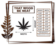 Load image into Gallery viewer, Marijuana Leaf #1/3"-12"