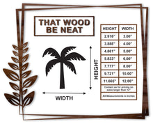 Load image into Gallery viewer, Palm Tree/3"-12"