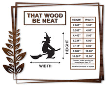 Load image into Gallery viewer, Witch #3/4"-12"