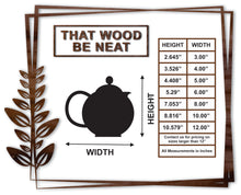 Load image into Gallery viewer, Teapot #3/3"-12"