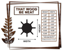 Load image into Gallery viewer, Ship's Wheel #2/3"-12"