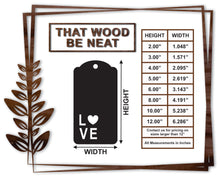 Load image into Gallery viewer, Gift Tag - Love #16/2"-12"