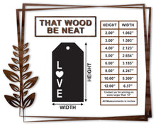 Load image into Gallery viewer, Gift Tag - Love #19/2"-12"