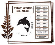 Load image into Gallery viewer, Dolphin #1/2"-12"